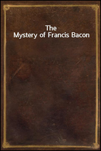 The Mystery of Francis Bacon