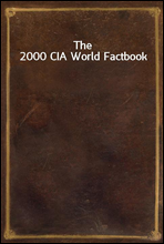 The 2000 CIA World Factbook