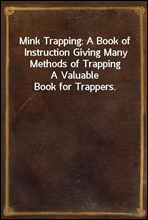 Mink Trapping