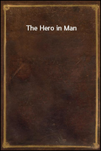 The Hero in Man