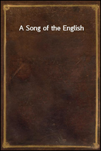 A Song of the English