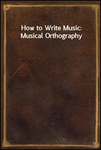 How to Write Music