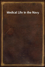 Medical Life in the Navy