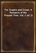 For Sceptre and Crown