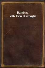 Rambles with John Burroughs