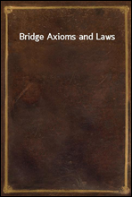 Bridge Axioms and Laws