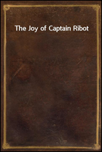 The Joy of Captain Ribot