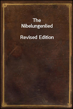 The NibelungenliedRevised Edition