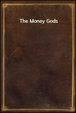The Money Gods