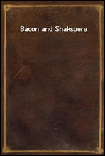 Bacon and Shakspere