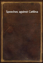 Speeches against Catilina