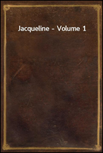 Jacqueline - Volume 1