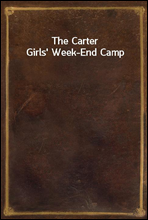 The Carter Girls' Week-End Camp