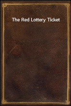 The Red Lottery Ticket