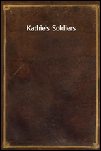 Kathie's Soldiers