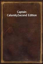 Captain CalamitySecond Edition