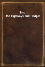 Into the Highways and Hedges