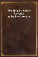 The Burglars' Club