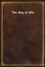 The Way to Win