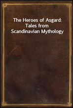 The Heroes of Asgard