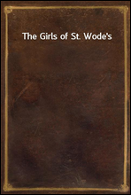 The Girls of St. Wode`s