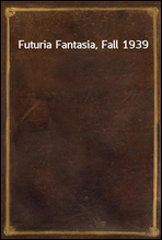 Futuria Fantasia, Fall 1939