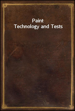 Paint Technology and Tests