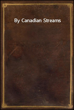 By Canadian Streams
