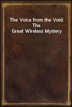 The Voice from the Void