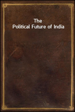 The Political Future of India