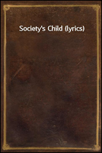 Society's Child (lyrics)