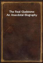The Real Gladstone