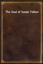 The Soul of Susan Yellam