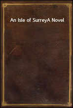 An Isle of SurreyA Novel