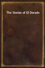 The Stories of El Dorado