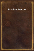 Brazilian Sketches