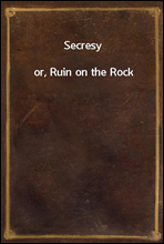 Secresyor, Ruin on the Rock