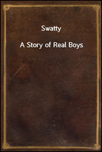 SwattyA Story of Real Boys