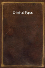 Criminal Types