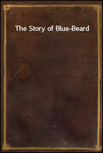 The Story of Blue-Beard