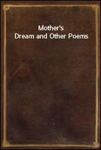 Mother's Dream and Other Poems