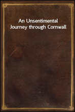 An Unsentimental Journey through Cornwall