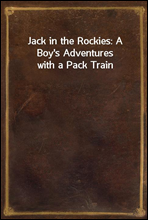 Jack in the Rockies