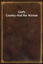 God's Country-And the Woman