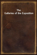 The Galleries of the Exposition