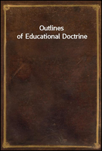 Outlines of Educational Doctrine