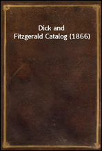 Dick and Fitzgerald Catalog (1866)