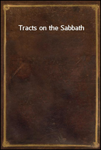 Tracts on the Sabbath