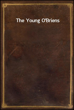The Young O`Briens