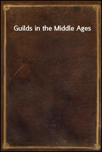 Guilds in the Middle Ages